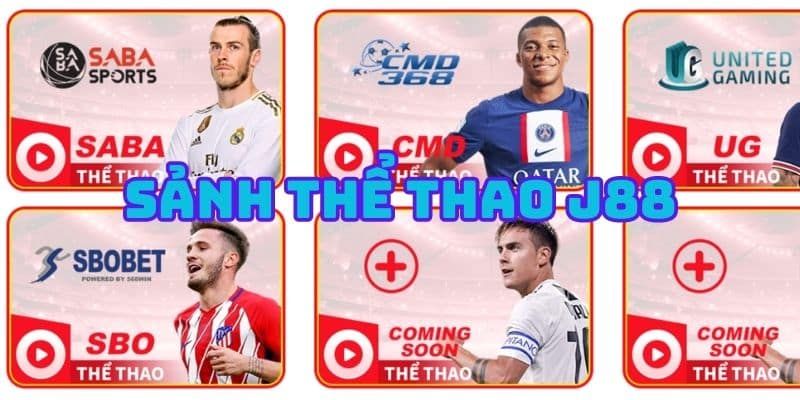 Một số sảnh cá cược thể thao hấp dẫn tại J88